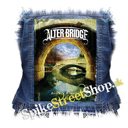 ALTER BRIDGE - One Day Remains - chrbtová nášivka