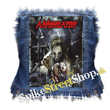 ANNIHILATOR - All for You - chrbtová nášivka