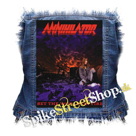 ANNIHILATOR - Set The World On Fire - chrbtová nášivka