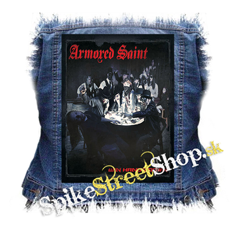 ARMORED SAINT - Win Hands Down - chrbtová nášivka