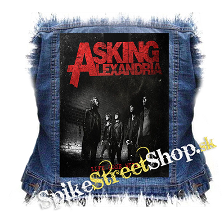 ASKING ALEXANDRIA - Life Gone Wild EP - chrbtová nášivka