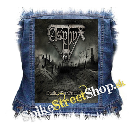 ASPHYX - Death...the Brutal Way - chrbtová nášivka