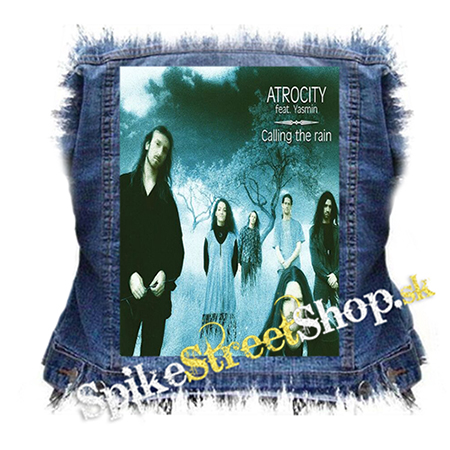 ATROCITY - Calling the Rain - chrbtová nášivka