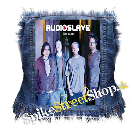AUDIOSLAVE - Like A Stone - chrbtová nášivka