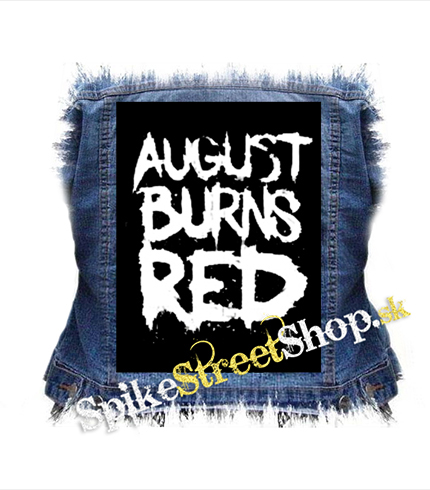 AUGUST BURNS RED - Big Logo - chrbtová nášivka