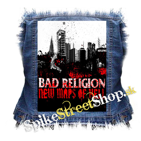 BAD RELIGION - New Maps Of Hell - chrbtová nášivka