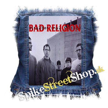 BAD RELIGION - Stranger Than Fiction - chrbtová nášivka