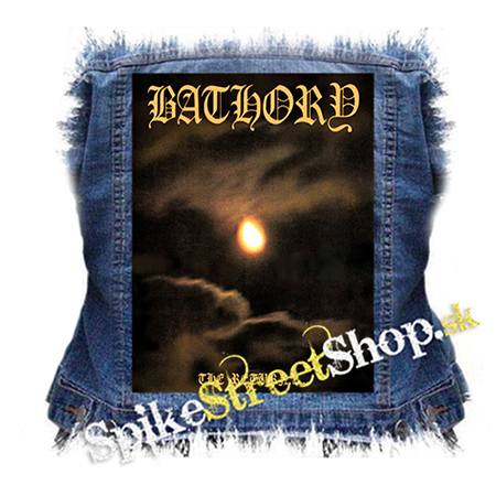 BATHORY - The Return of the Darkness and Evil - chrbtová nášivka