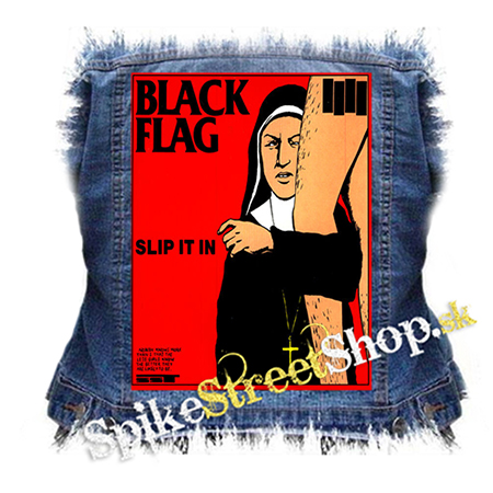 BLACK FLAG - Slip It In - chrbtová nášivka