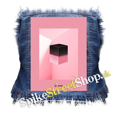 BLACKPINK - Square Up - chrbtová nášivka