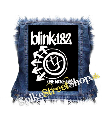 BLINK 182 - One More Time - chrbtová nášivka