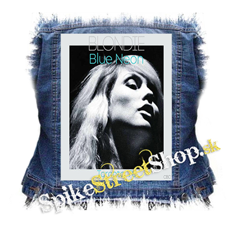 BLONDIE - Blue Neon - chrbtová nášivka