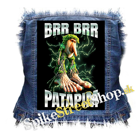 BRR BRR PATAPIM - chrbtová nášivka