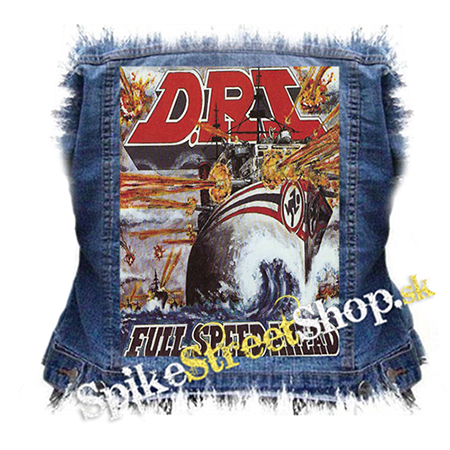 D.R.I. - Full Speed Ahead - chrbtová nášivka