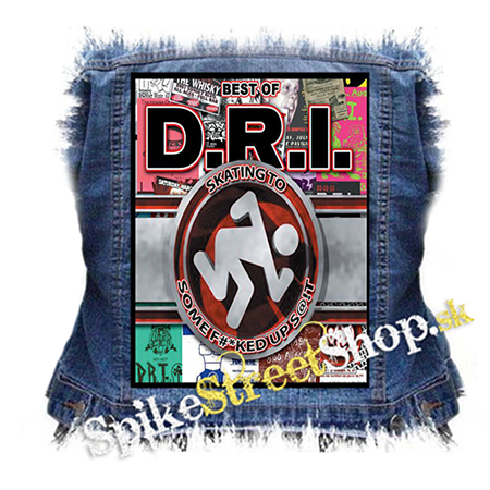 D.R.I. - Skating to Some Fucked up - chrbtová nášivka
