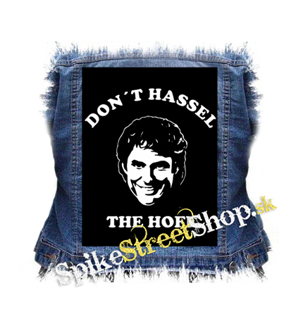 DAVID HASSELHOFF - Don't Hassel - chrbtová nášivka