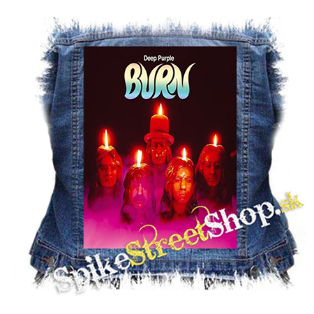 DEEP PURPLE - Burn - chrbtová nášivka