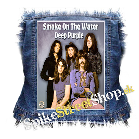 DEEP PURPLE - Smoke On The Water - chrbtová nášivka