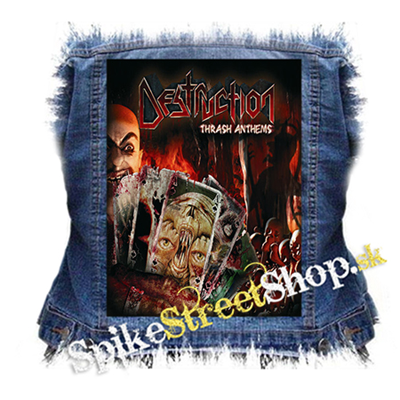 DESTRUCTION - Thrash Anthems - chrbtová nášivka
