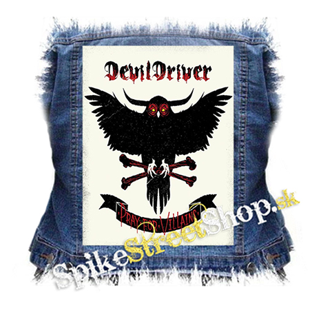DEVILDRIVER - Pray For Villains - chrbtová nášivka