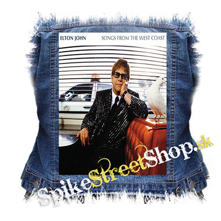 ELTON JOHN - Songs From The West Coast - chrbtová nášivka