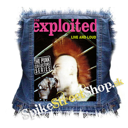 EXPLOITED - Live And Loud - chrbtová nášivka