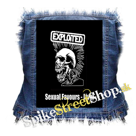 EXPLOITED - Sexual Favours Live - chrbtová nášivka