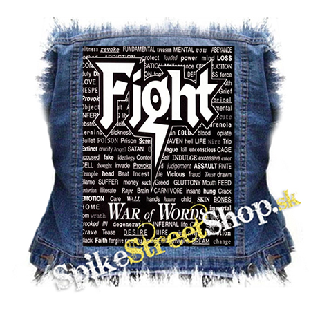 FIGHT - War Of Words - chrbtová nášivka