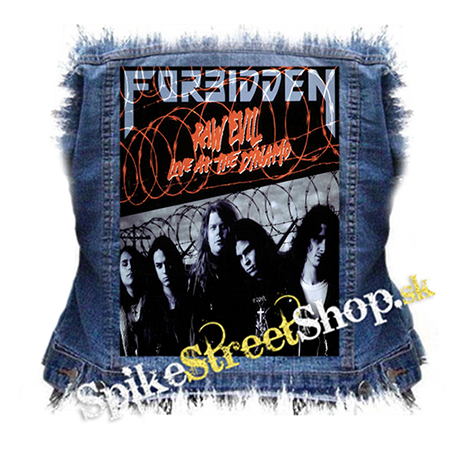 FORBIDDEN - Raw Evil - Live at the Dynamo - chrbtová nášivka