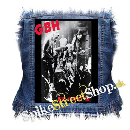 GBH - Dover Showplace 1983 - chrbtová nášivka
