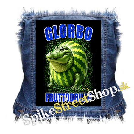 GLORBO FRUTTODRILLO - chrbtová nášivka