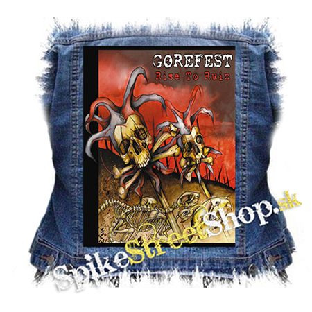 GOREFEST - Rise To Ruin - chrbtová nášivka