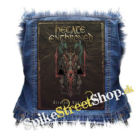 HECATE ENTHRONED - Virulent Rapture - chrbtová nášivka