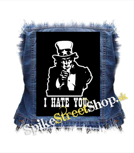 I HATE YOU - chrbtová nášivka