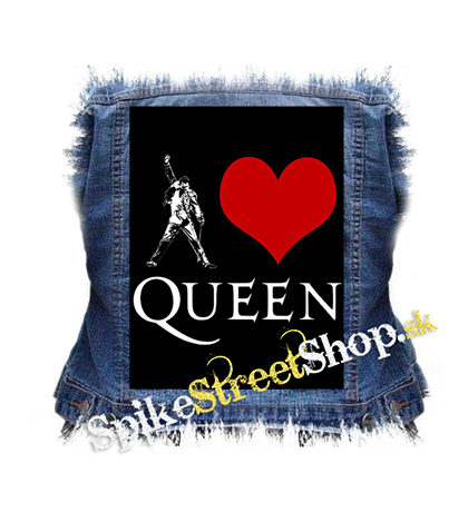 I LOVE QUEEN - chrbtová nášivka
