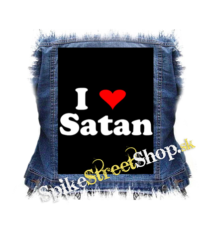 I LOVE SATAN - chrbtová nášivka