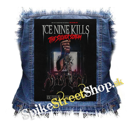 ICE NINE KILLS - The Silver Scream - chrbtová nášivka
