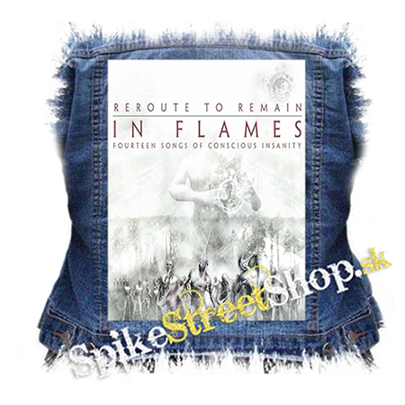 IN FLAMES - Reroute To Remain - chrbtová nášivka