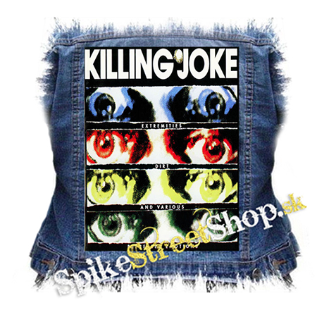 KILLING JOKE - Extremities, Dirt And Various Repressed Emotions - chrbtová nášivka