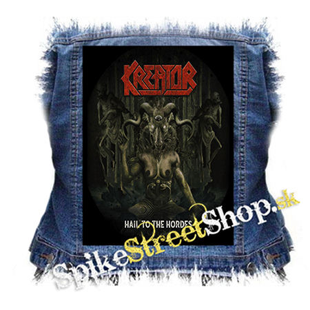 KREATOR - Hail To The Hordes - chrbtová nášivka
