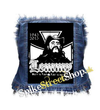 LEMMY KILMISTER - 1945-2015 - chrbtová nášivka