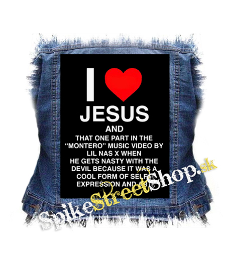 LIL NAS X - I Love Jesus - chrbtová nášivka