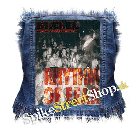M.O.D. - Rhythm Of Fear - chrbtová nášivka