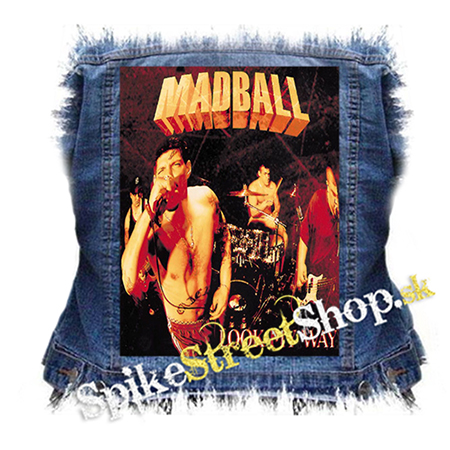 MADBALL - Look My Way - chrbtová nášivka
