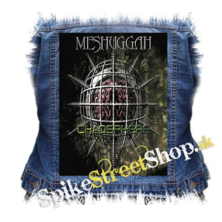 MESHUGGAH - Chaosphere - chrbtová nášivka