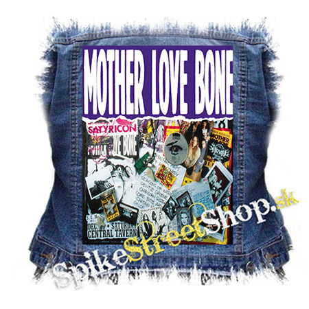 MOTHER LOVE BONE -Mother Love Bone - chrbtová nášivka