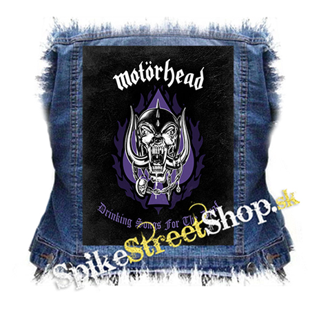 MOTORHEAD - Drinking Songs for the Deaf - chrbtová nášivka