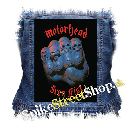 MOTORHEAD - Iron Fist - chrbtová nášivka