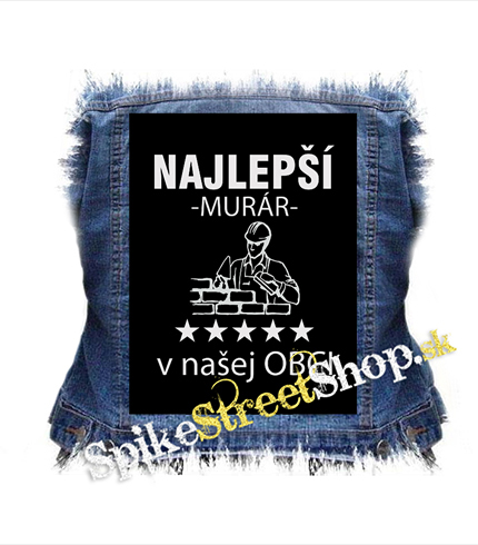 NAJLEPSI MURÁR v OBCI - chrbtová nášivka