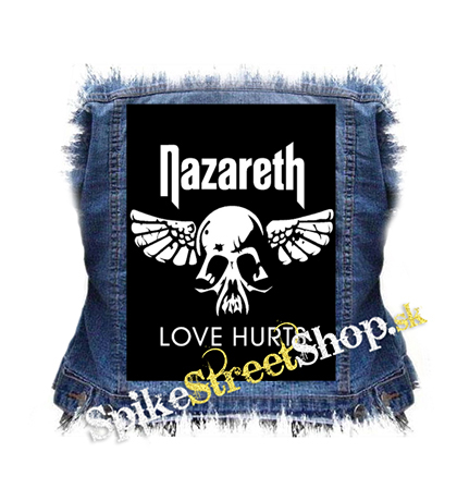 NAZARETH - Love Hurts - chrbtová nášivka